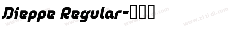 Dieppe Regular字体转换